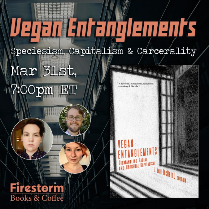 Vegan Entanglements: Dismantling Racial and Carceral Capitalism (Paperback)