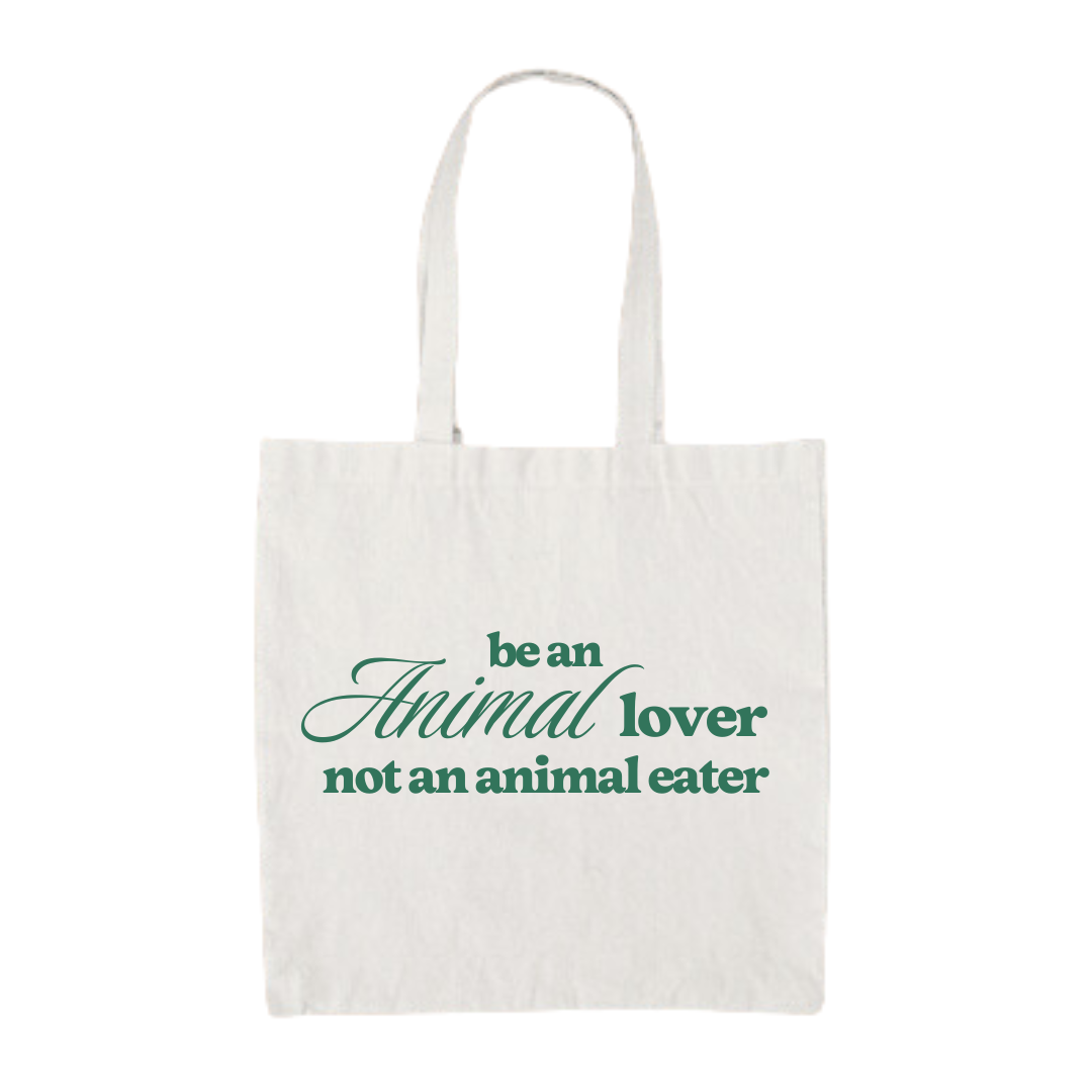 Be an Animal Lover - Organic Tote Bag