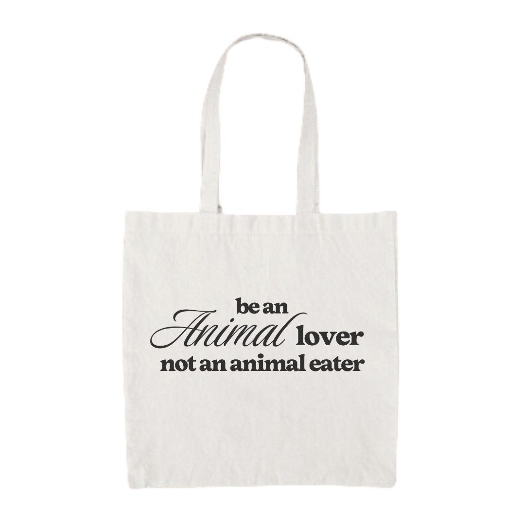Be an Animal Lover - Organic Tote Bag